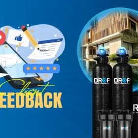 Đánh giá hệ lọc DROP biệt thự cao cấp