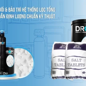 Thay Muối Lọc Nước Bảo Trì Hệ Lọc: Định Lượng Chính Xác & Tối Ưu Chi Phí