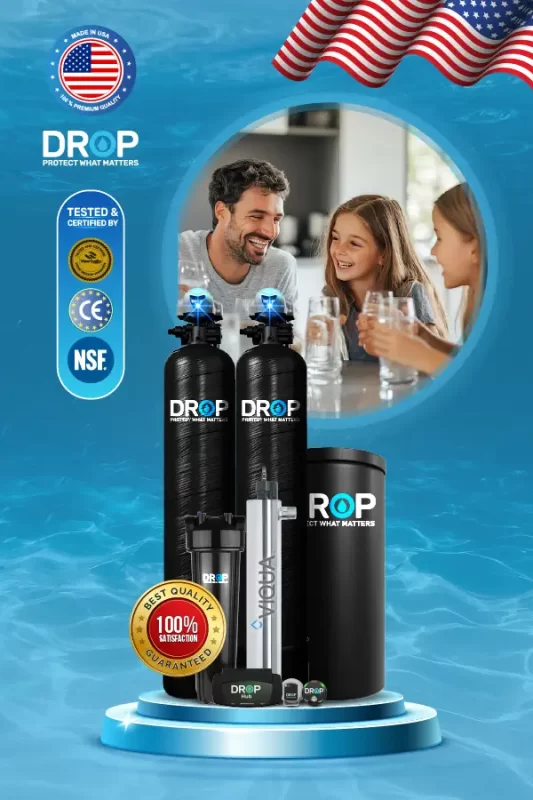 DROP - Hệ thống lọc tổng Mỹ tốt nhất: Công nghệ, vật liệu, chứng nhận!