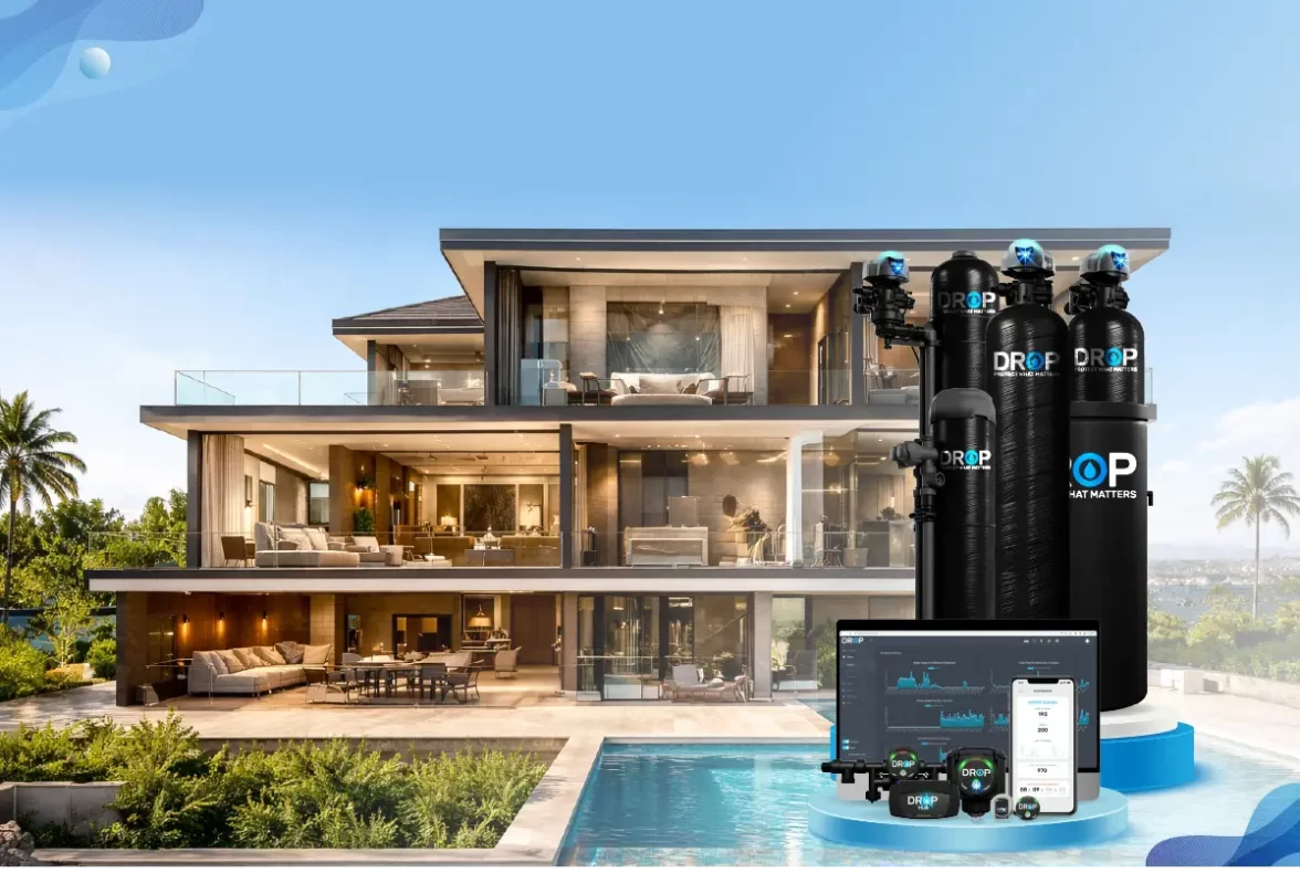 Hệ thống lọc tổng biệt thự DropConnect: Giải pháp bảo vệ nội thất đẳng cấp